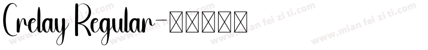 Crelay Regular字体转换